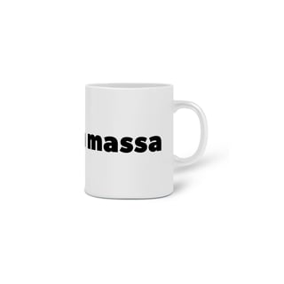 Nome do produto Caneca Tá Massa