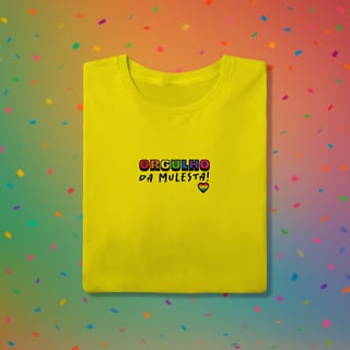 Nome do produto Camiseta ORGULHO DA MULESTA (estampa preta)