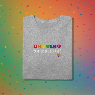 Nome do produto Camiseta ORGULHO DA MULESTA (estampa branca)