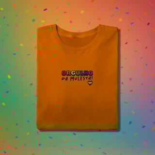 Nome do produto Camiseta ORGULHO DA MULESTA (estampa preta)