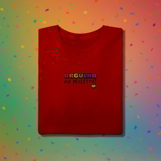 Nome do produto Camiseta ORGULHO DA MULESTA (estampa preta)