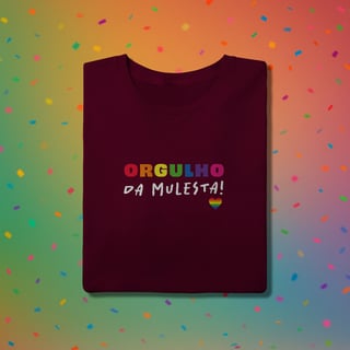 Nome do produto Camiseta ORGULHO DA MULESTA (estampa branca)