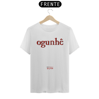 Camiseta OGUM - Saudação