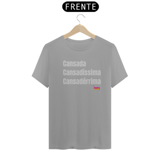 Nome do produto T-Shirt - Cansadíssima