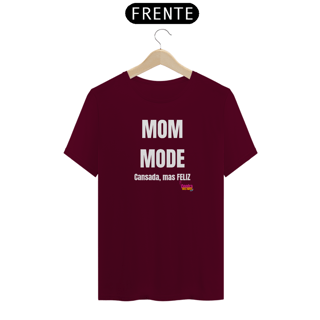 Nome do produto T-Shirt MOM MODE