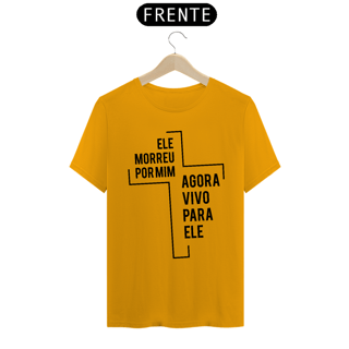 Nome do produto Camiseta Morreu Por Mim