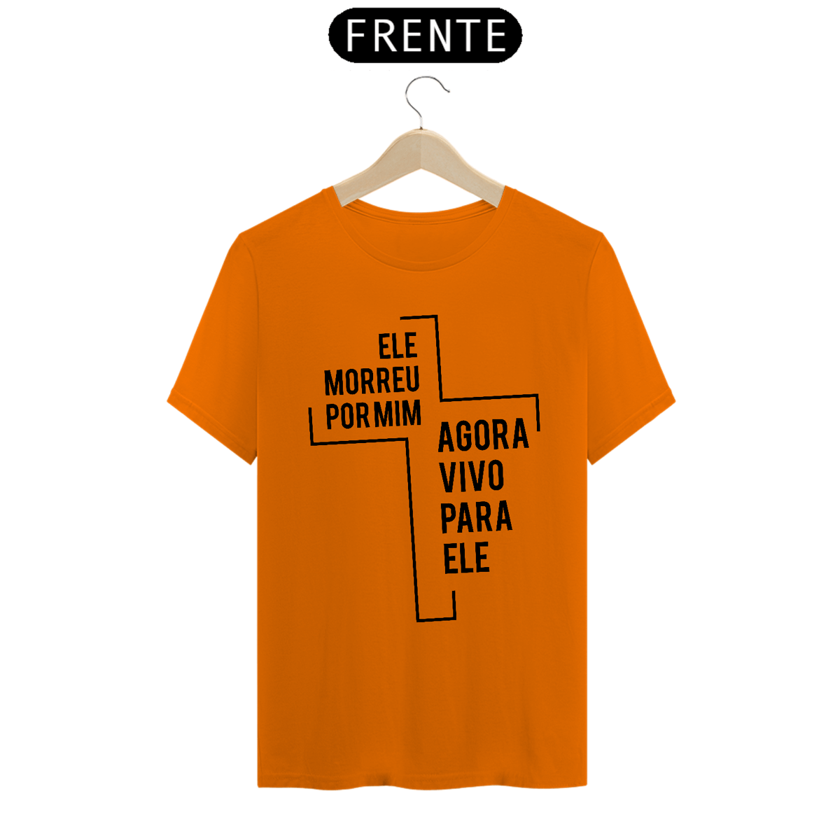 Nome do produto: Camiseta Morreu Por Mim