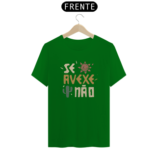Nome do produto Camiseta Se  Avexe Não