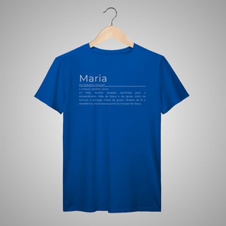 Nome do produtoMaria - Camisa Masculina - Significados