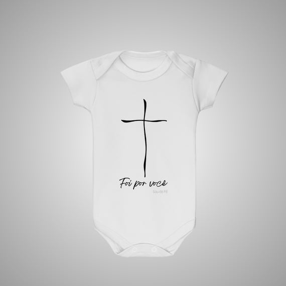 Foi por Você - Body baby