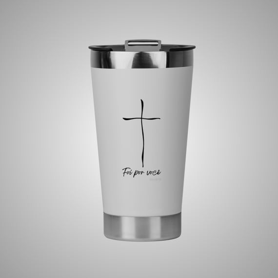 Foi por Você - Copo térmico