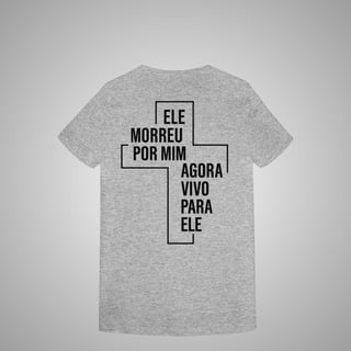 Nome do produtoMorreu por mim - Feminina costas
