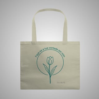 Faça-se a Tua Vontade em Mim - Ecobag