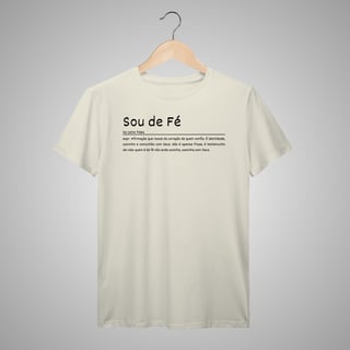 Nome do produtoSou de Fé - Camiseta Masculina