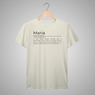 Nome do produtoMaria - Camisa Masculina - Significados