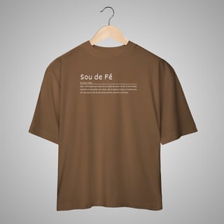 Sou de fé - Camiseta Oversized