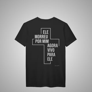 Nome do produtoMorreu por mim - Masculina costas