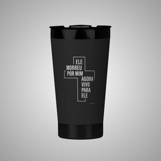 Nome do produtoMorreu por mim - Copo Térmico