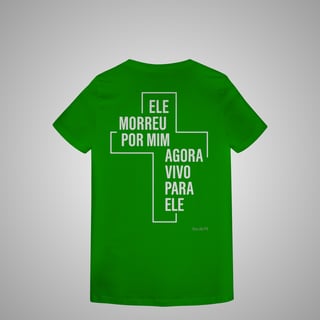 Nome do produtoMorreu por mim - Feminina costas