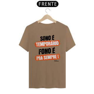 Nome do produto Camiseta FONO > SONO - Unissex - Cores Claras
