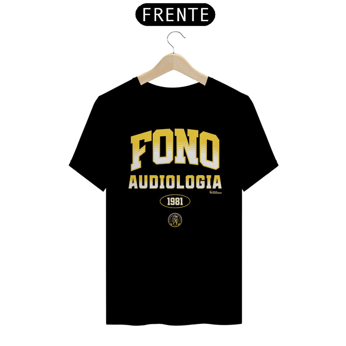 Nome do produto: Camiseta FONO DESDE 1981 - Unissex