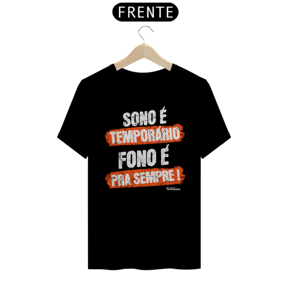 Camiseta FONO > SONO - Unissex - Cores Escuras