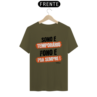 Nome do produto Camiseta FONO > SONO - Unissex - Cores Claras