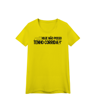 Nome do produto Baby Look - Hoje não posso, tenho corrida