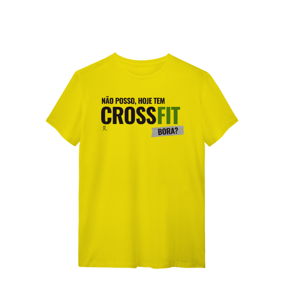 T-Shirt - Não posso, hoje tem Crossfit