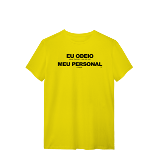 Nome do produto T-Shirt - Eu Odeio Meu Personal