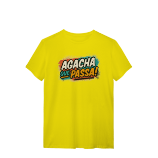 Nome do produto T-shirt – Agacha que Passa!