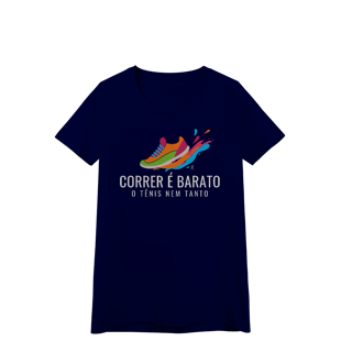 Nome do produto Baby look - Correr é barato, o tênis nem tanto