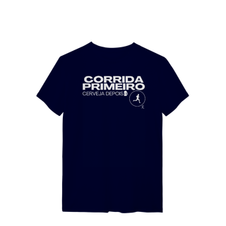 Nome do produto T-shirt - Corrida primeiro, cerveja depois