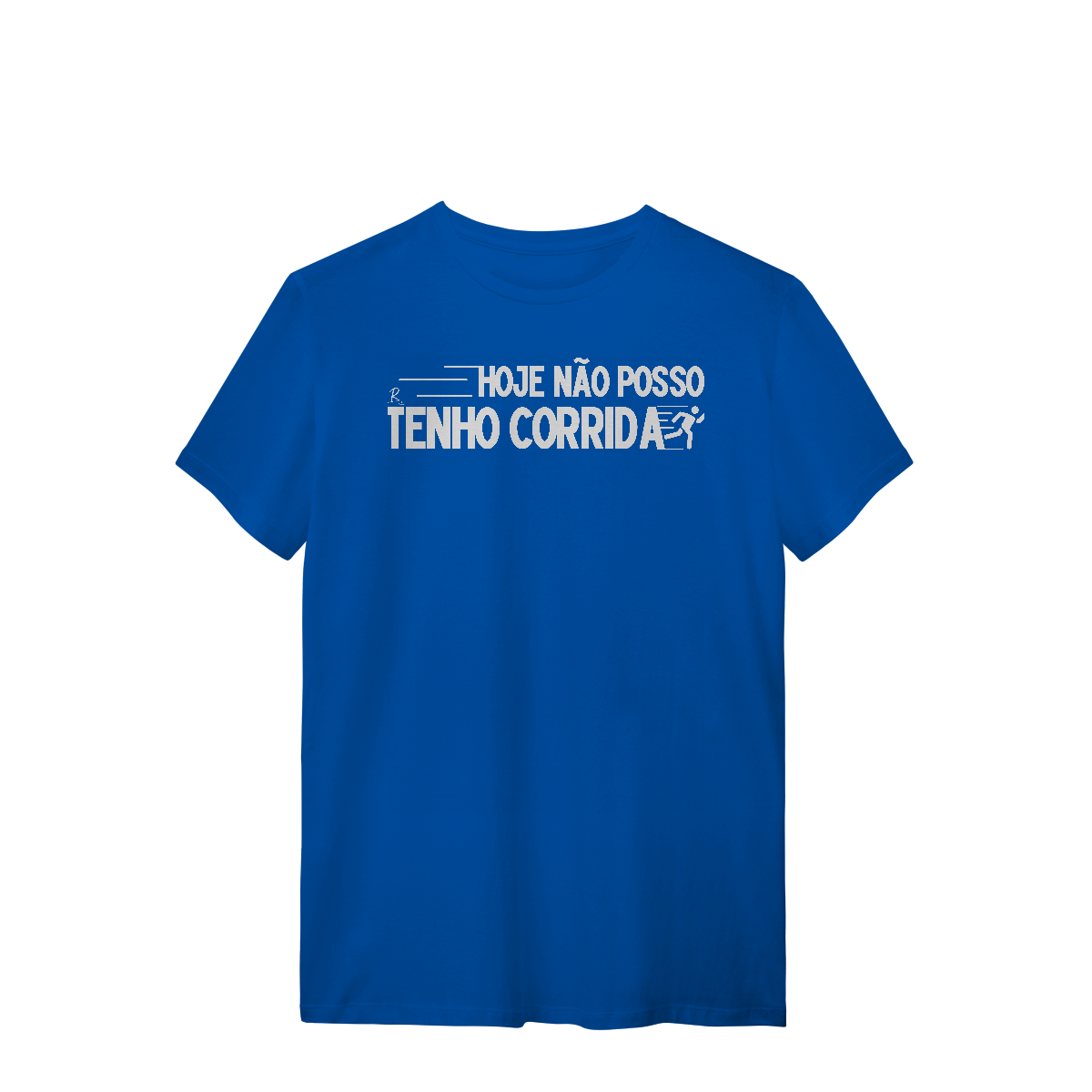 Nome do produto: T-Shirt - Não posso, hoje tenho corrida 