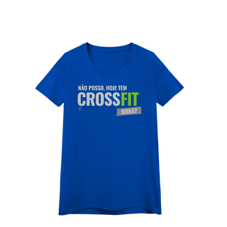 Baby Look - Não posso, hoje tem Crossfit