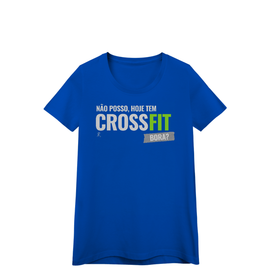Baby Look - Não posso, hoje tem Crossfit