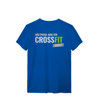 Nome do produto T-Shirt - Não posso, hoje tem Crossfit