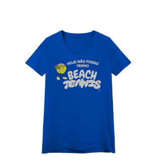 Nome do produto Baby Look - Hoje não posso, tenho Beach Tennis