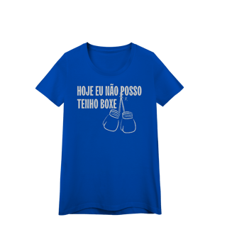 Nome do produto Baby Look - Hoje eu não posso, tenho boxe