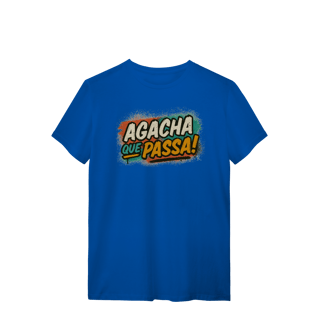Nome do produto T-shirt – Agacha que Passa!