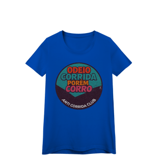 Nome do produto Baby Look – Odeio Corrida, Porém Corro