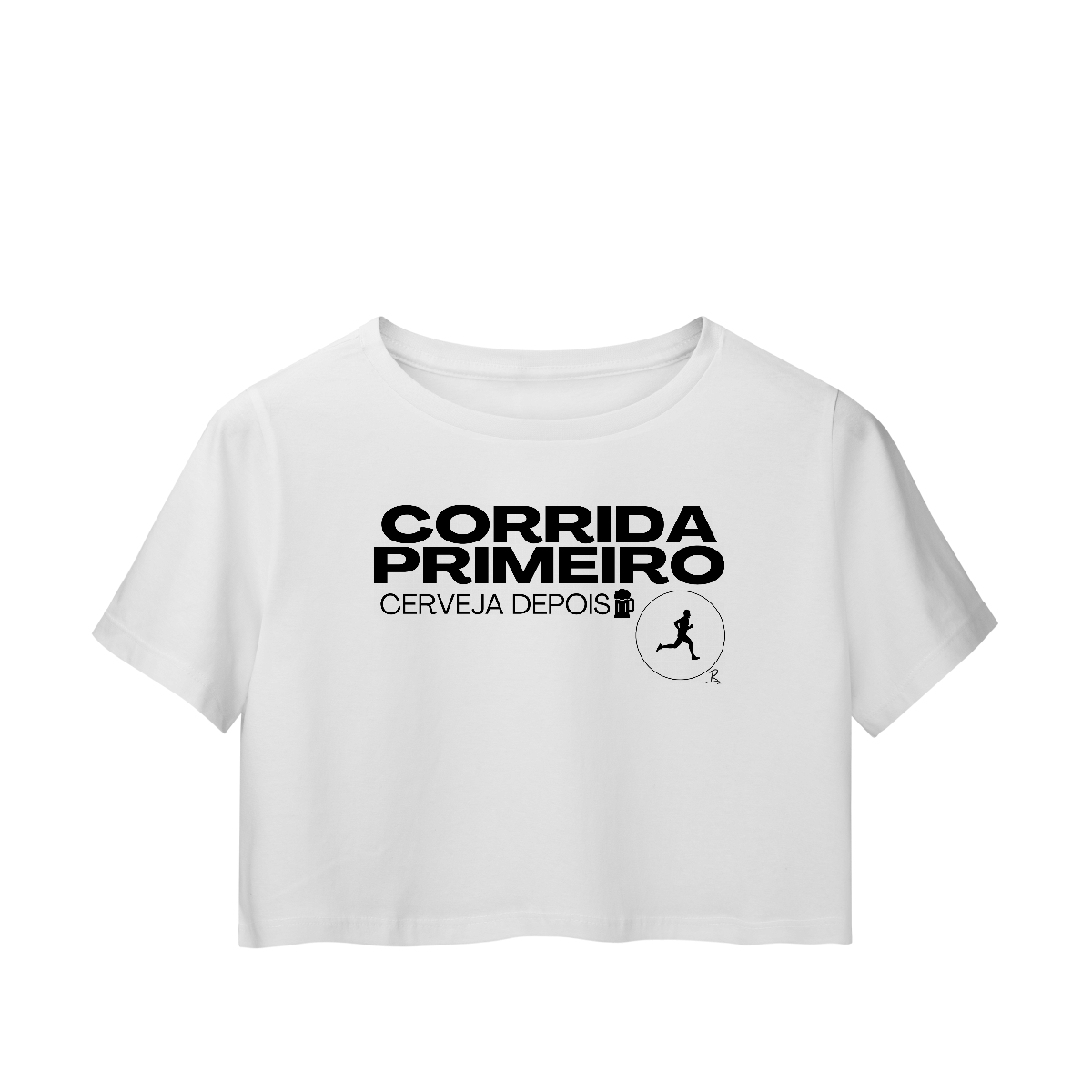 Nome do produto: Cropped - Corrida primeiro, cerveja depois
