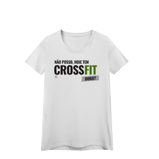 Nome do produto Baby Look - Não posso, hoje tem Crossfit