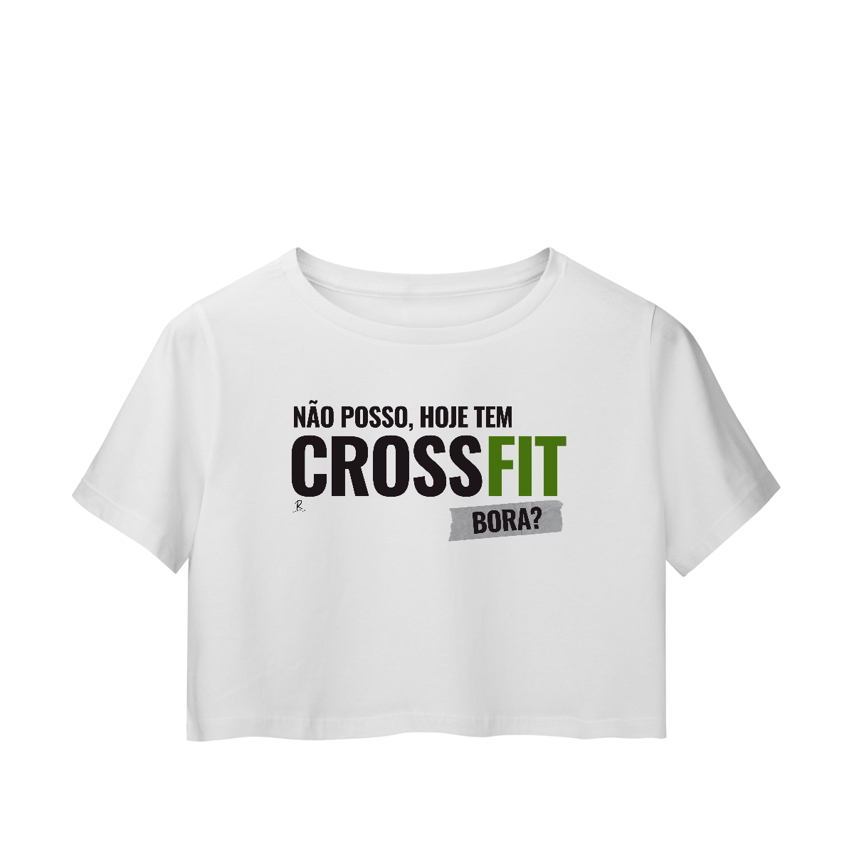 Nome do produto: Cropped - Não posso, hoje tem Crossfit