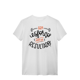 Nome do produto T-Shirt - Sem Esforço