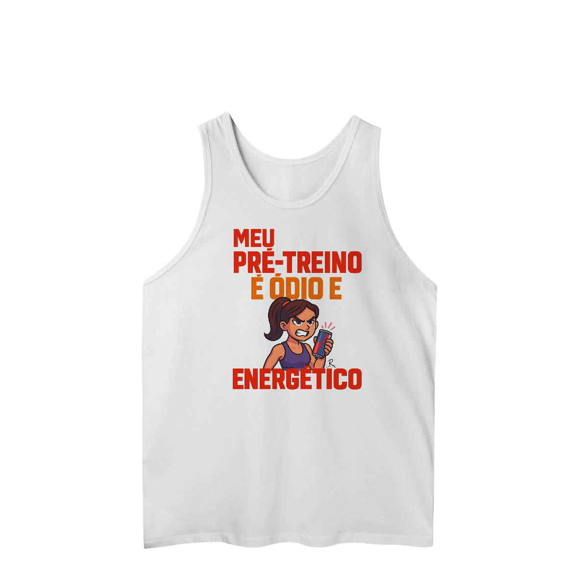Nome do produto: Regata - Meu pré treino é ódio e energético
