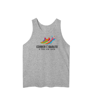 Regata Masculina - Correr é barato, o tênis nem tanto