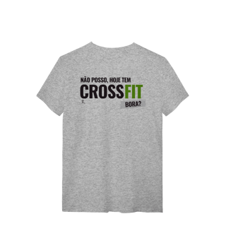 Nome do produto T-Shirt - Não posso, hoje tem Crossfit