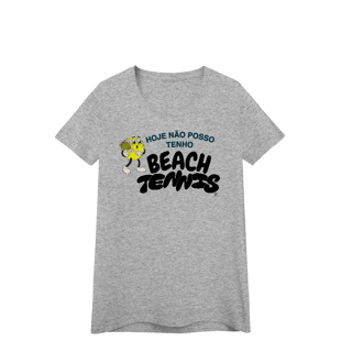 Nome do produto Baby Look - Hoje não posso, tenho Beach Tennis