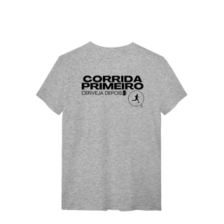 Nome do produto T-shirt - Corrida primeiro, cerveja depois